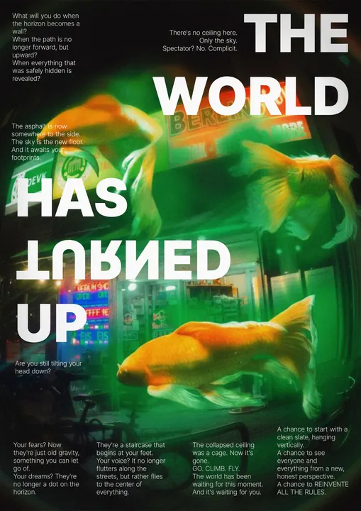 The World Turned Up — visual manifesto